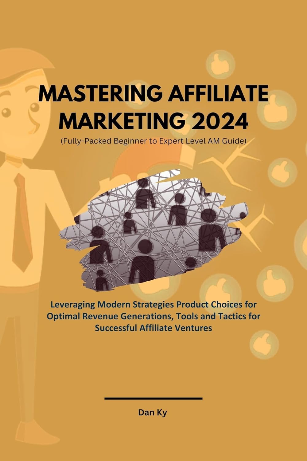 Mastering Affiliate Marketing 2024 Review
