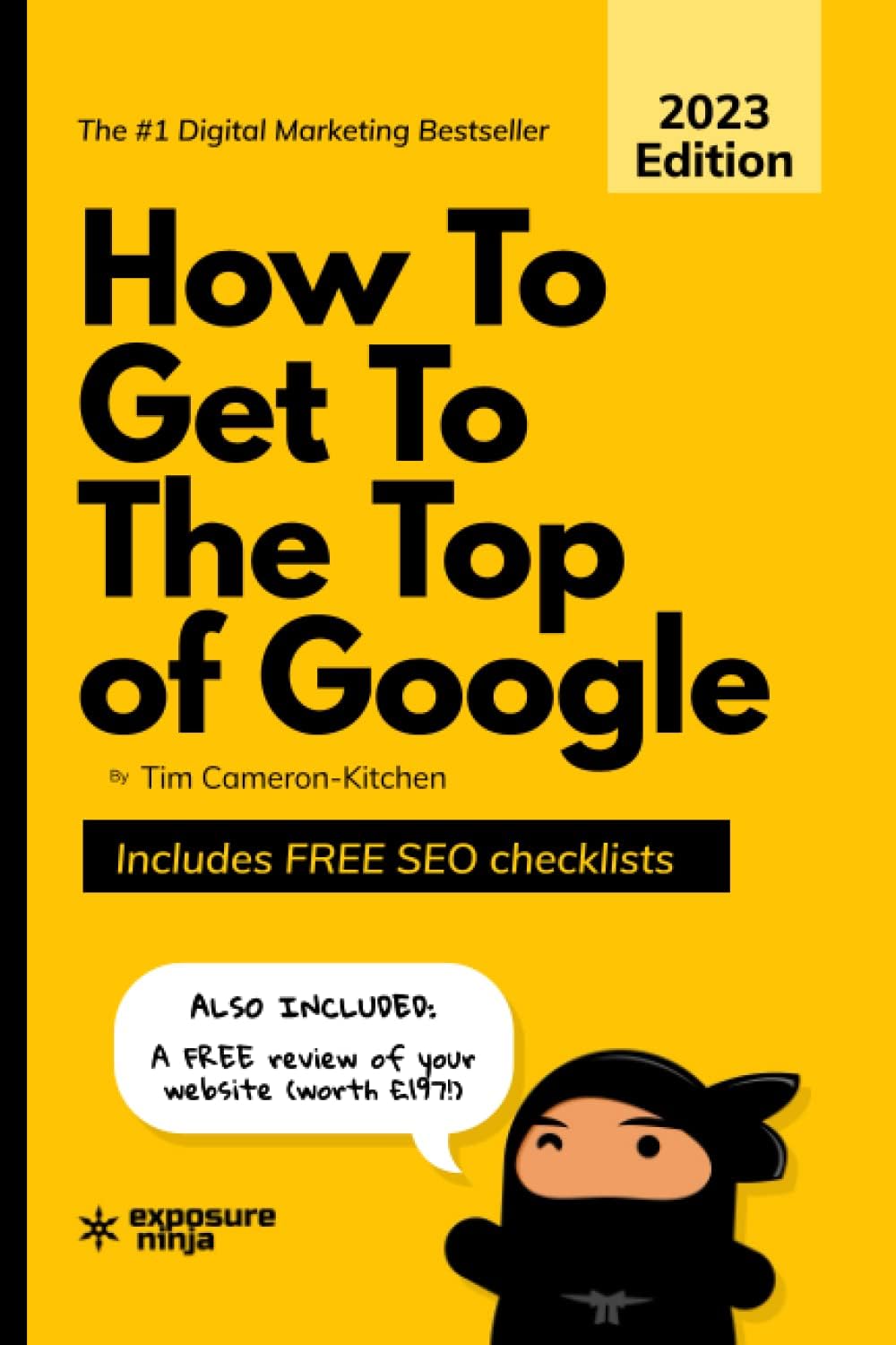 How To Get To The Top of Google: The Plain English Guide to SEO